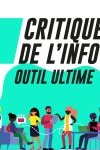 L'outil ultime de critique de l'informat