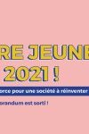 ÊTRE JEUNE EN 2021