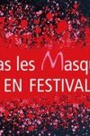 Bas les Masques fait son festival
