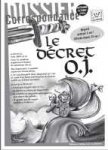 Dossier : Le décret O.J.