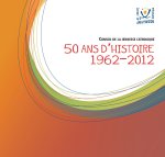 Conseil de la Jeunesse Catholique : 1962-2012, 50